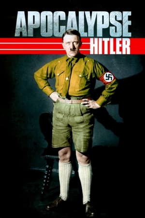 Apocalypse, Hitler saison 1