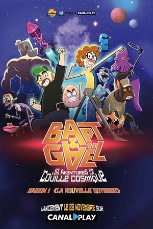 Regarder Bapt&Gaël et Les Aventures de la Couille Cosmique en Streaming