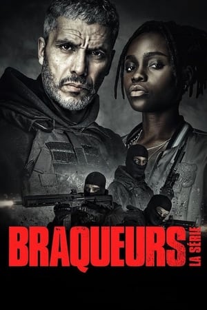 Braqueurs : La série Saison 1 Episode 5