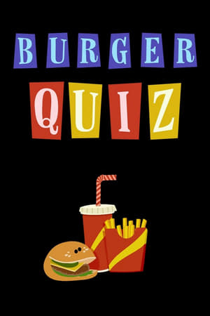 Regarder Burger Quiz en Streaming