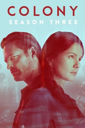 Colony saison 3