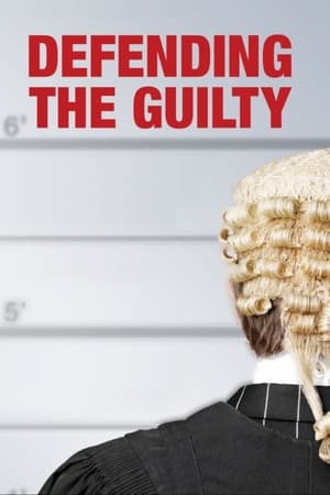 Regarder Defending the Guilty en Streaming