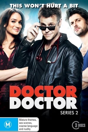 Doctor Doctor saison 2