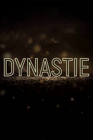 Regarder Dynastie en Streaming