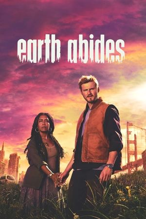 Regarder Earth Abides en Streaming