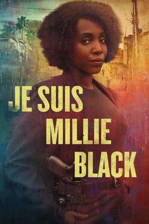 Regarder Get Millie Black en Streaming