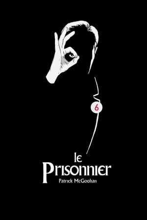 Regarder Le Prisonnier en Streaming