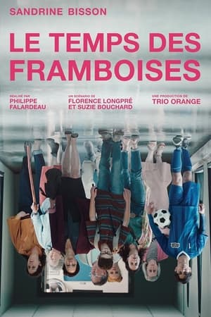 Le temps des framboises Saison 1 Episode 5