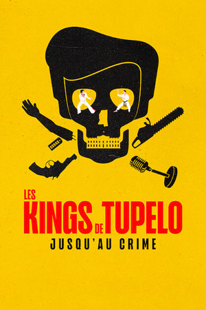 Les Kings de Tupelo : Jusqu'au crime