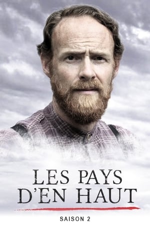 Les Pays d'en haut Saison 2 Episode 5