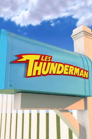 Regarder Les Thunderman en Streaming