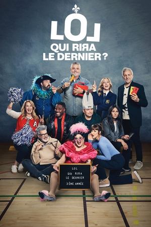 LOL: Qui rira le dernier ? saison 3