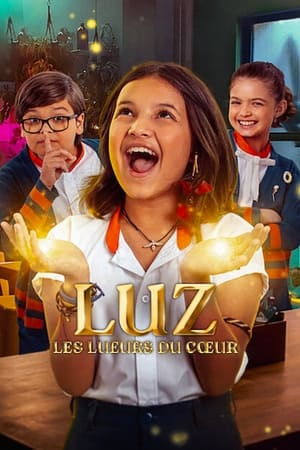 Regarder Luz : Les lueurs du cœur en Streaming