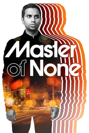 Regarder Master of None en Streaming