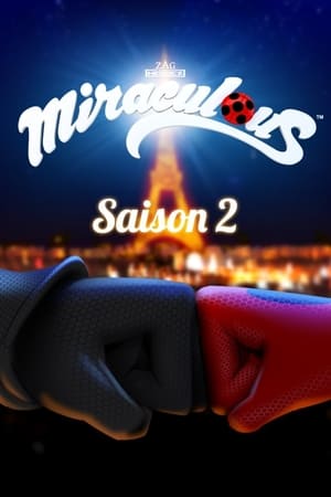 Miraculous, les aventures de Ladybug et Chat Noir Saison 2 Episode 5