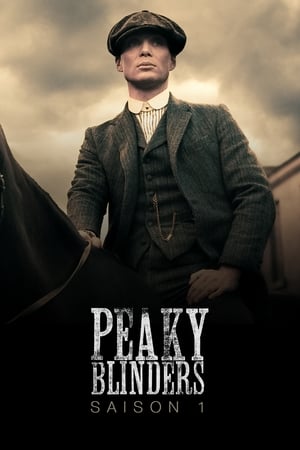 Peaky Blinders saison 1