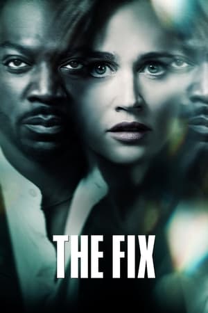 The Fix saison 1