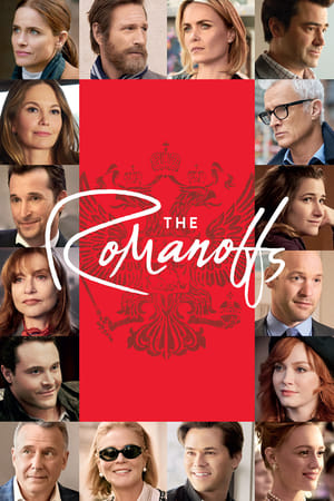 Regarder The Romanoffs en Streaming