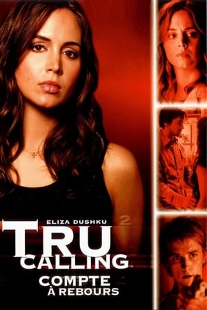 Regarder Tru Calling : compte à rebours en Streaming