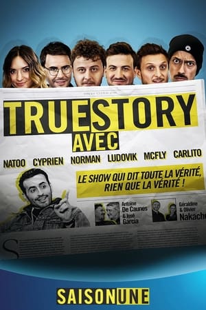 True Story Avec Saison 1 Episode 5