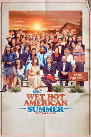 Wet Hot American Summer : 10 Years Later saison 1