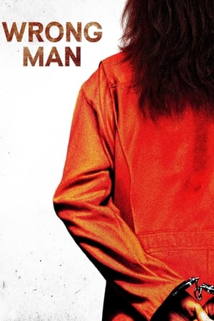 Regarder Wrong Man en Streaming