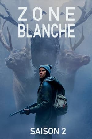 Zone blanche Saison 2 Episode 5